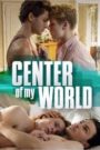 Center of My World