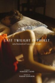 Last Twilight in Phuket