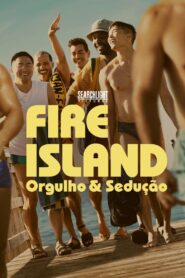 Fire Island: Orgulho e Sedução