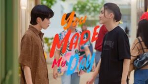 You Made My Day: 1×1