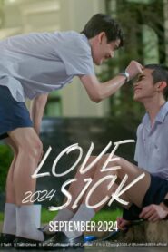 Love Sick 2024: Season 1