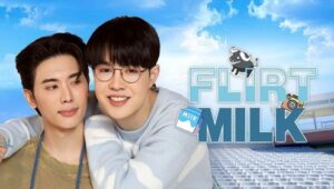 Flirt Milk: 1×4