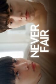 Never Fair