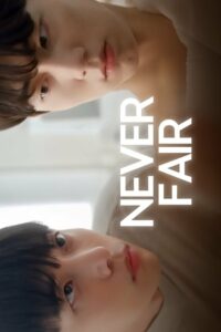 Never Fair