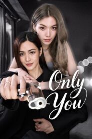 Only You