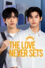 The Love Never Sets