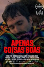 Apenas Coisas Boas