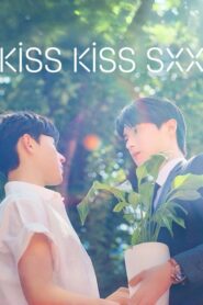 Kiss Kiss Sxx