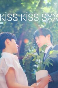 Kiss Kiss Sxx