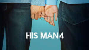 His Man: 4×13
