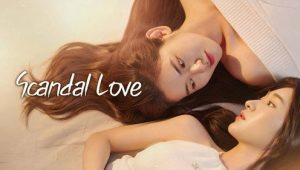 Scandal love: 1×1